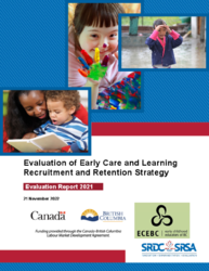 Early Care and Learning Recruitment and Retention Strategy Evaluation Report 2021